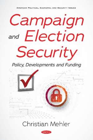 Campaign and Election Security