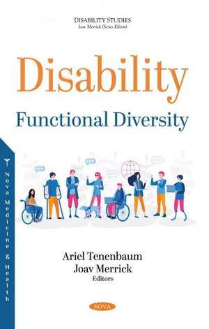 Disability: Functional Diversity de Joav Merrick
