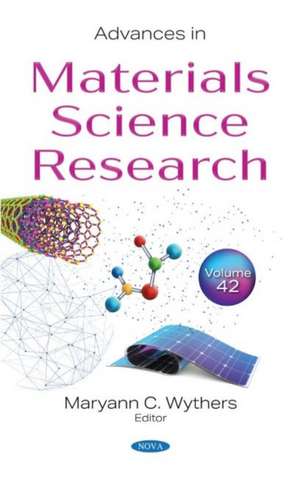 Advances in Materials Science Research. Volume 42