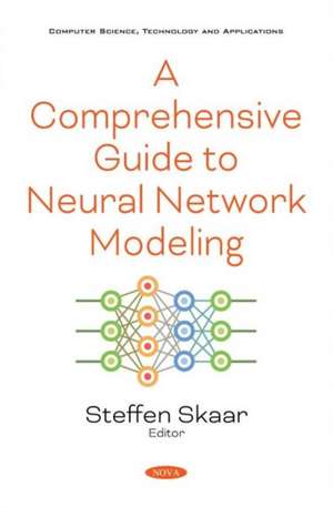 A Comprehensive Guide to Neural Network Modeling