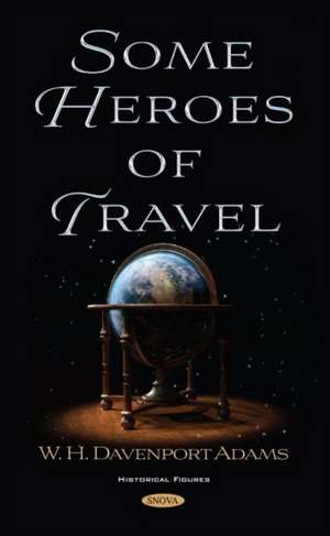 Some Heroes of Travel