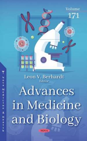 Advances in Medicine and Biology. Volume 171