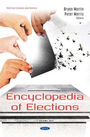 Encyclopedia of Elections (7 Volume Set)