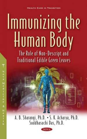 Immunizing the Human Body de A.B. Sharangi