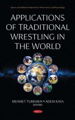 Applications of Traditional Wrestling in The World