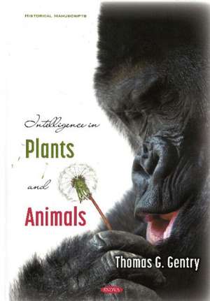 Intelligence in Plants and Animals