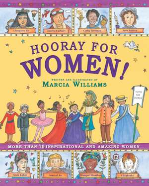 Hooray for Women! de Marcia Williams