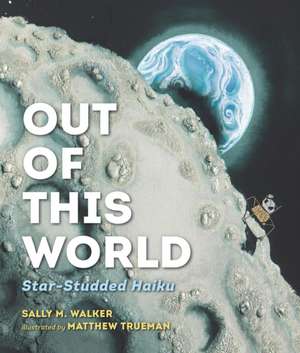 Out of This World de Sally M Walker