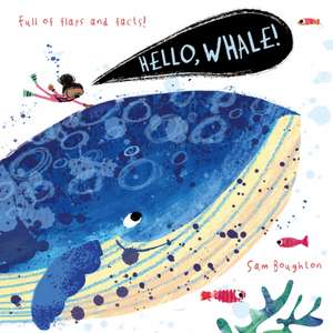 Hello, Whale! de Sam Boughton