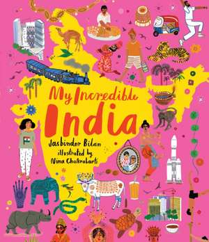 My Incredible India de Jasbinder Bilan