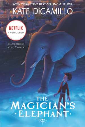 The Magician's Elephant Movie Tie-In de Kate DiCamillo