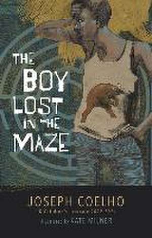 The Boy Lost in the Maze de Joseph Coelho