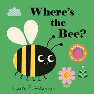Where's the Bee? de Ingela P. Arrhenius