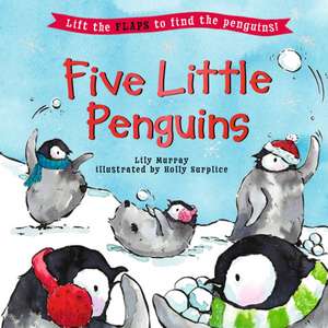 Five Little Penguins de Lily Murray