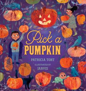 Pick a Pumpkin de Patricia Toht