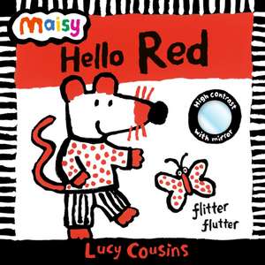 Maisy: Hello Red de Lucy Cousins