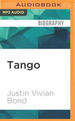 Tango de Justin Vivian Bond