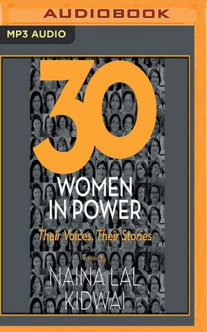 30 Women in Power de Naina Lal Kidwai