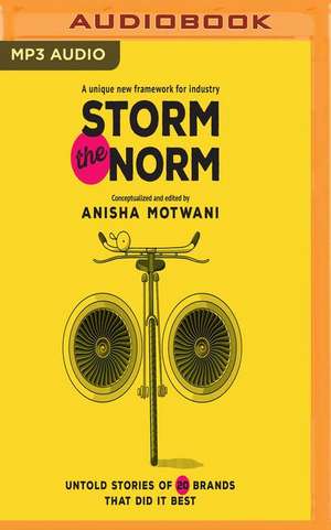 Storm the Norm de Anisha Motwani