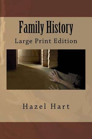 Family History de Hazel Hart