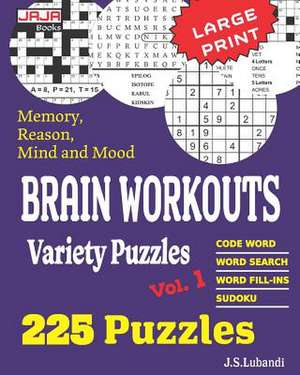 Brain Workouts Variety Puzzles de J. S. Lubandi