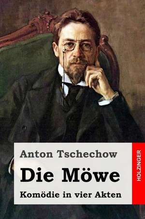 Die Mowe de Anton Tschechow