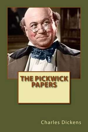 The Pickwick Papers de Charles Dickens