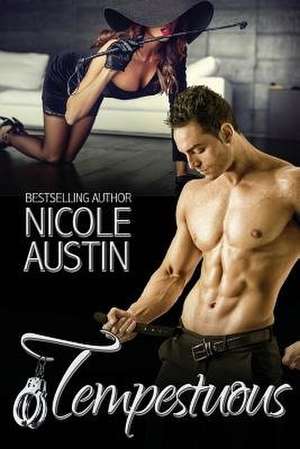 Tempestuous de Nicole Austin