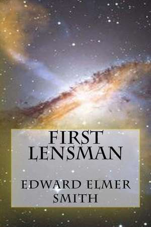 First Lensman de Smith, Edward Elmer