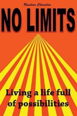 No Limits de Mrs Roseline Chevalier