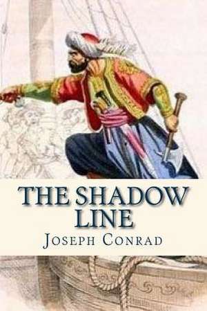 The Shadow Line de Joseph Conrad