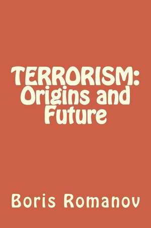 Terrorism de Boris Romanov