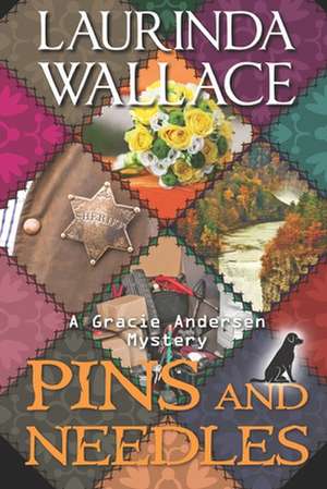 Pins & Needles de Laurinda Wallace