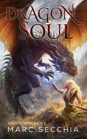 Dragonsoul de Marc Secchia