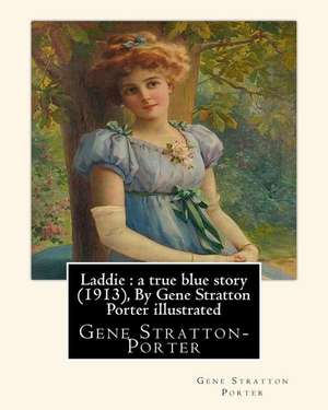 Laddie de Gene Stratton Porter