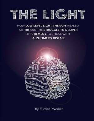 The Light de Michael Weiner