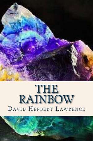 The Rainbow de David Herbert Lawrence