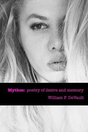 Mythos de William F. DeVault