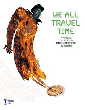 We All Travel Time de MR Rick Arthur