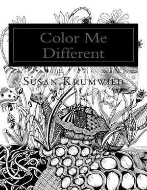 Color Me Different de Susan F. Krumwied