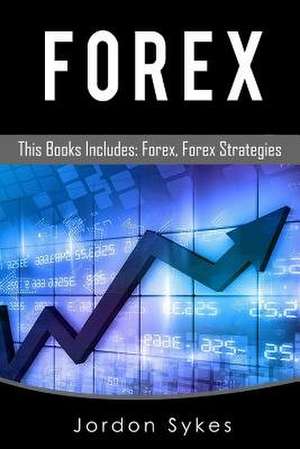 Forex de Jordon Skyes