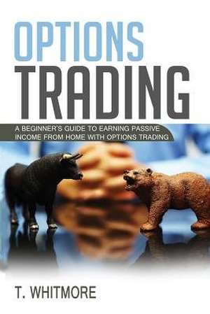 Options Trading de T. Whitmore