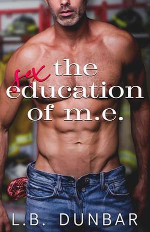 The Sex Education of M.E. de L. B. Dunbar