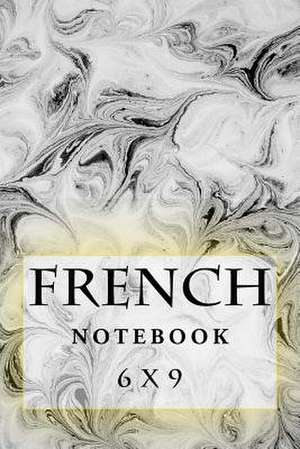 French Notebook de Richard B. Foster
