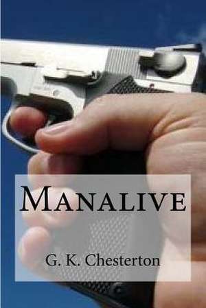 Manalive de G. K. Chesterton