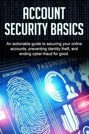 Account Security Basics de Bill Price