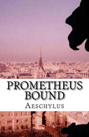 Prometheus Bound de Aeschylus