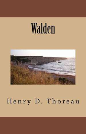 Walden de Henry D. Thoreau