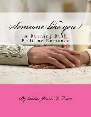 Someone Like You ! de Janet Marie Fears