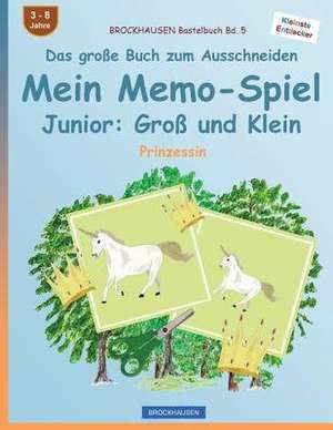 Brockhausen Bastelbuch Bd. 5 - Das Grosse Buch Zum Ausschneiden - Mein Memo-Spiel Junior de Dortje Golldack